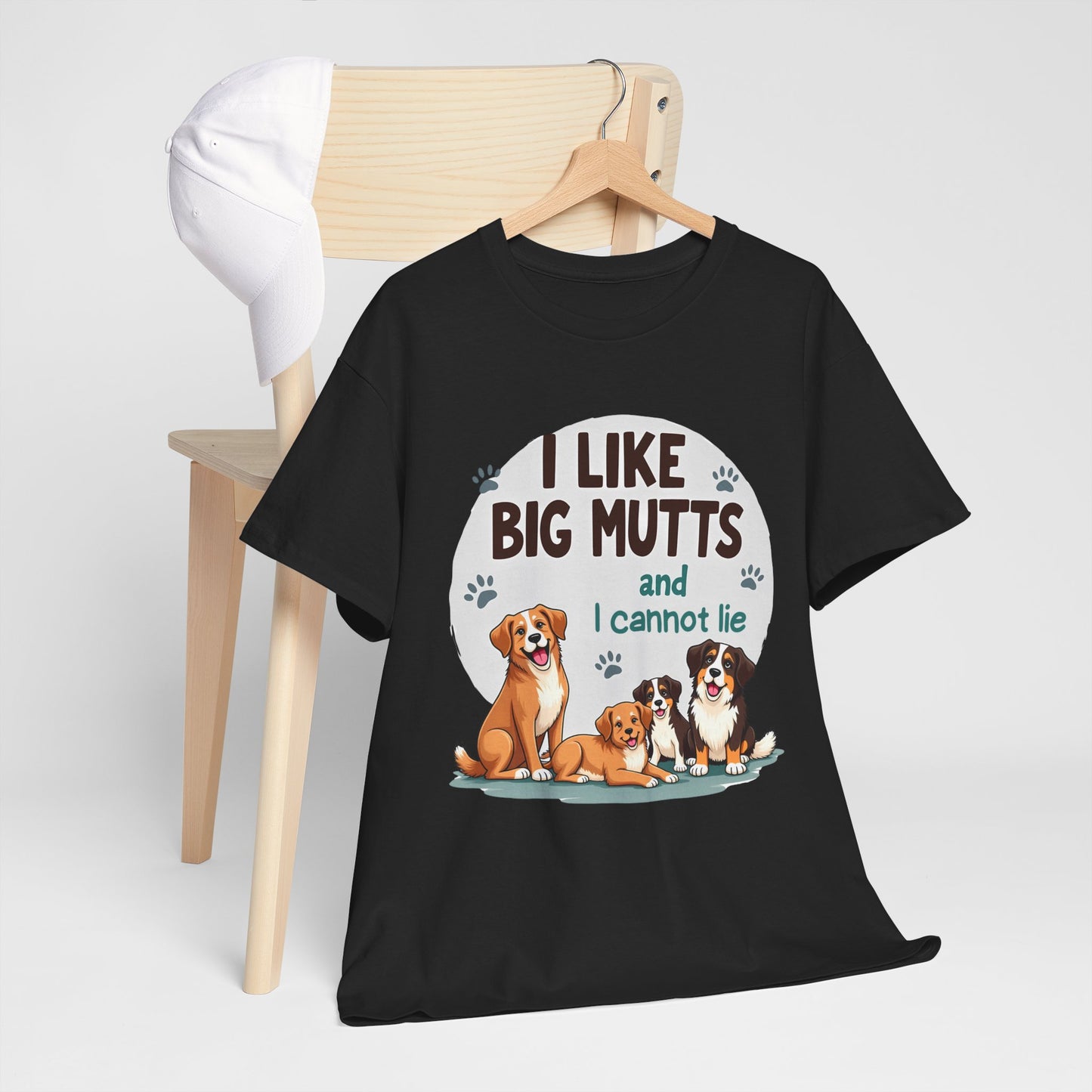 I like big mutts and I cannot lie Tee