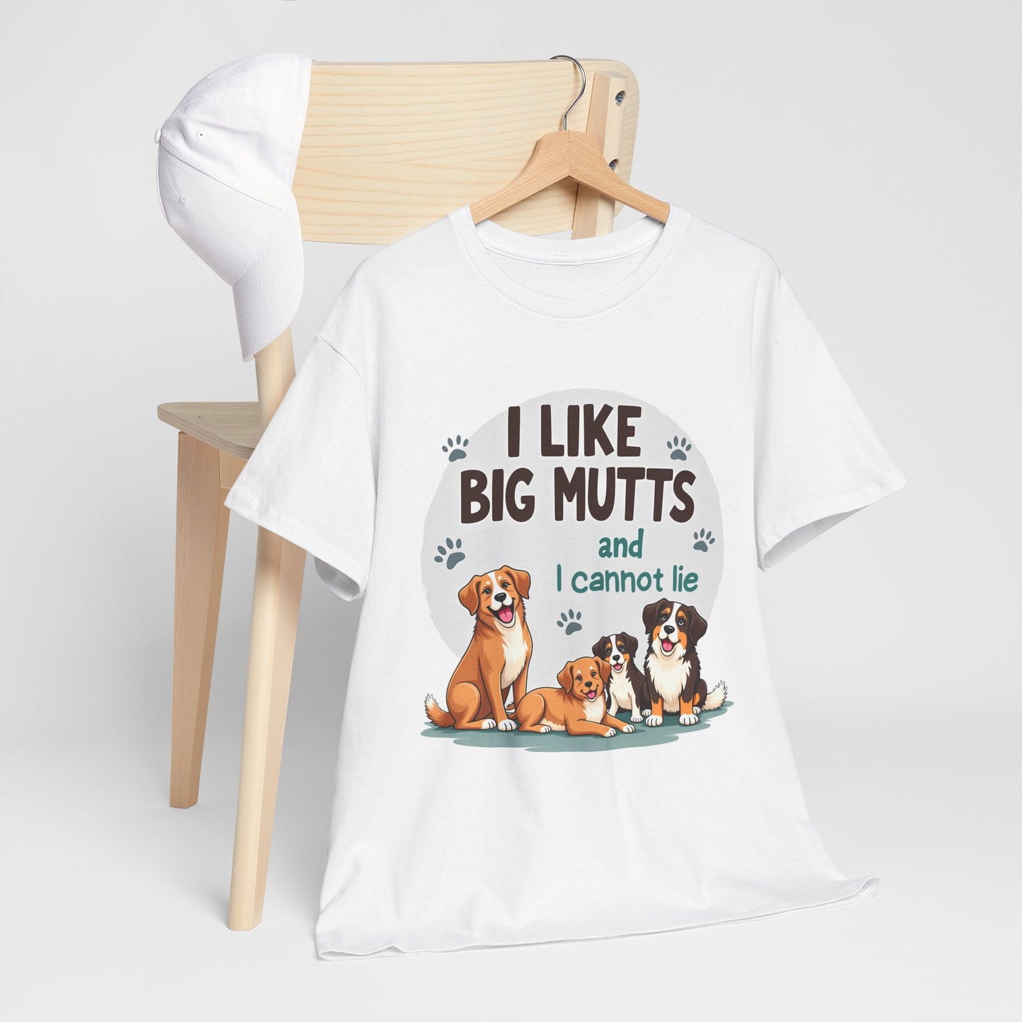 I like big mutts and I cannot lie Tee